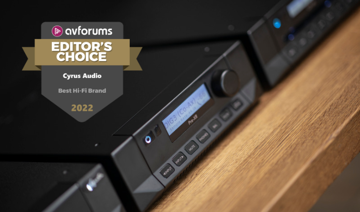 Cyrus awarded AVforums ‘Best Hi-Fi Brand’ 2022